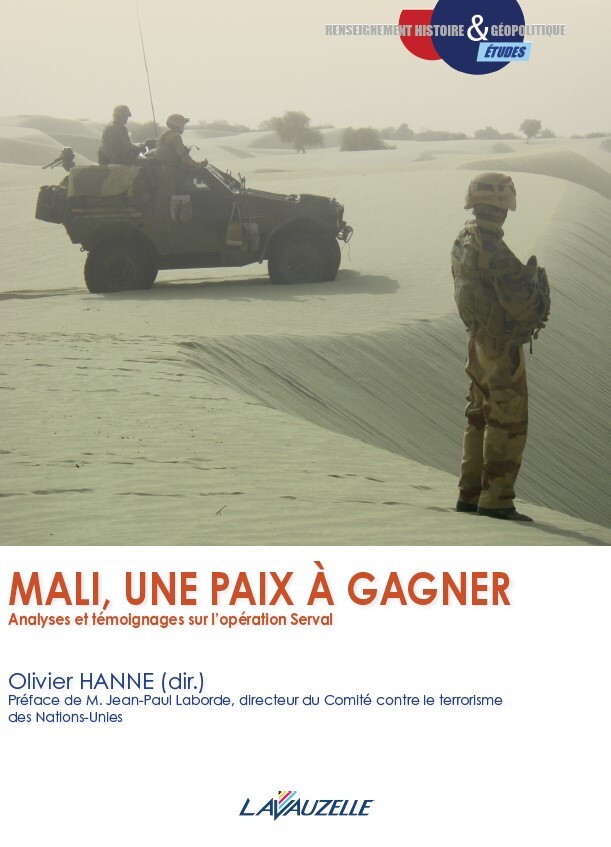 Carte MALI, UNE PAIX A GAGNER - Analyses et témoignages sur l'opération Serval 
