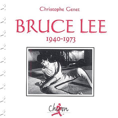 Kniha Bruce Lee, 1940-1973 Genet