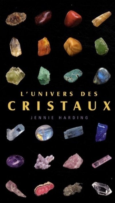 Kniha L'univers des cristaux Jennie Harding