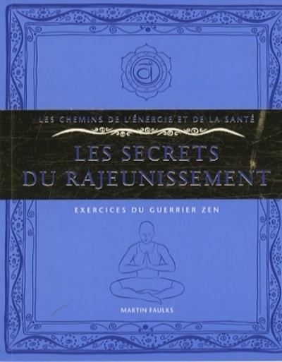 Kniha Les Secrets du Rajeunissement Martin Faulks