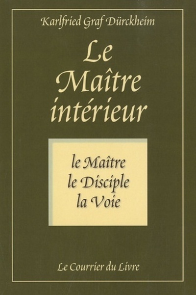Книга Le Maître intérieur Karlfried Graf Durkheim