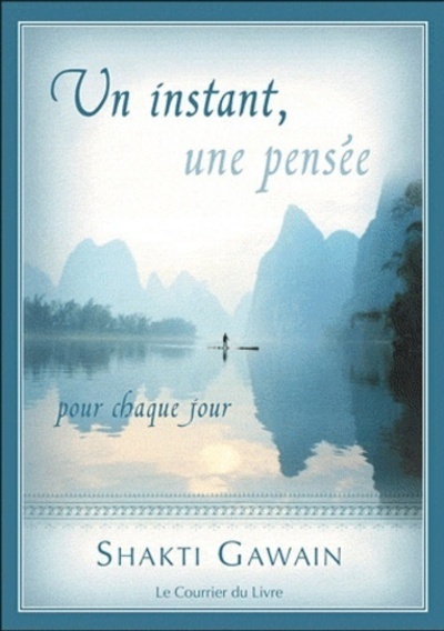 Libro Un instant, une pensée Shakti Gawain