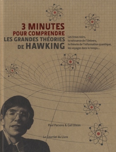 Kniha 3 minutes pour comprendre les grandes théories de Hawking Gail Dixon
