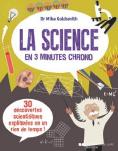 Kniha La science en 3 minutes chrono Mike Goldsmith