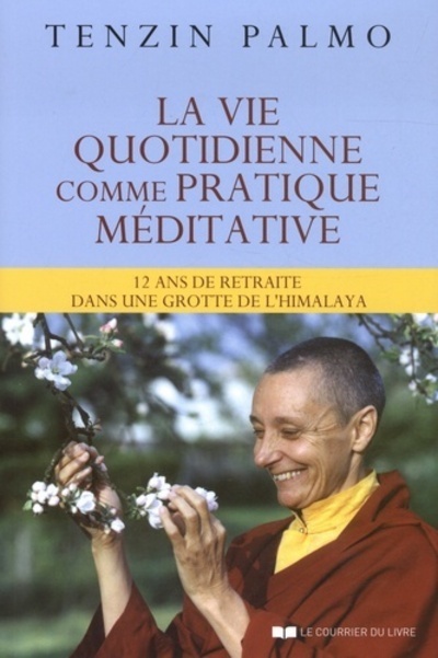 Kniha La vie quotidienne comme pratique méditative Ani Tenzin Palmo