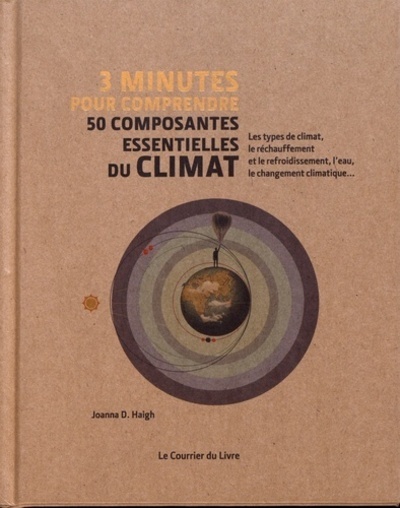 Книга 3 minutes pour comprendre 50 composantes essentielles du climat Joanna D. Haigh
