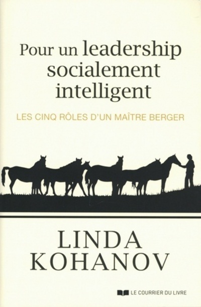 Kniha Pour un leadership socialement intelligent Linda Kohanov