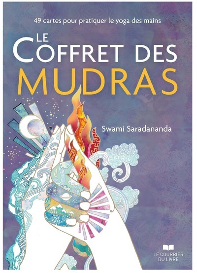 Kniha Le Coffret des mudras - 49 cartes pour pratiquer le yoga des mains Swami Saradananda