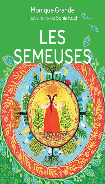 Kniha Les Semeuses Monique Grande