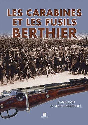 Kniha Les carabines et les fusils Berthier /Barrellier
