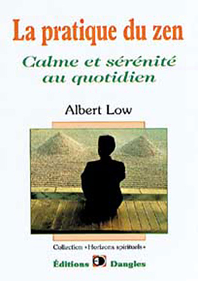 Knjiga La pratique du zen - calme et sérénité au quotidien Low