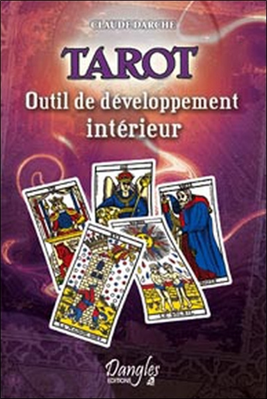 Könyv Tarot - outil de développement intérieur Darche