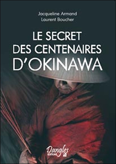 Carte Le secret des centenaires d'Okinawa Armand