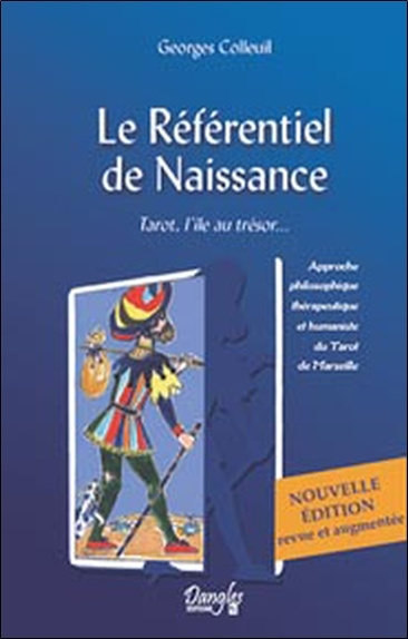 Könyv Le référentiel de naissance - tarot, l'île au trésor Colleuil