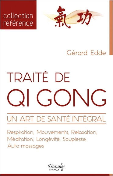 Carte Traité de qi gong - un art de santé intégral Edde
