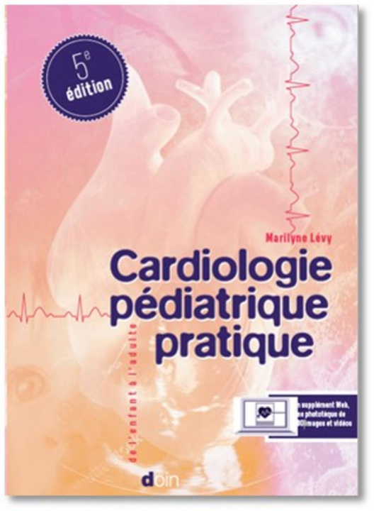 Kniha Cardiologie pédiatrique pratique Lévy