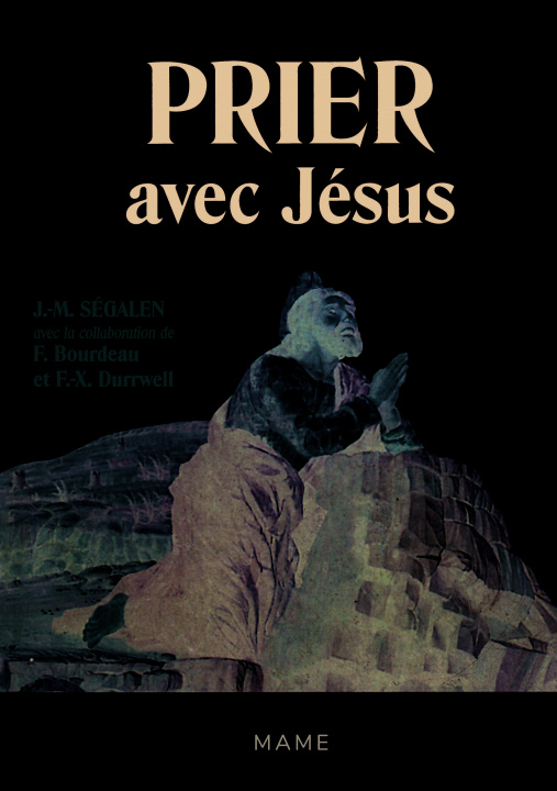 Buch Prier avec Jesus SEGALEN