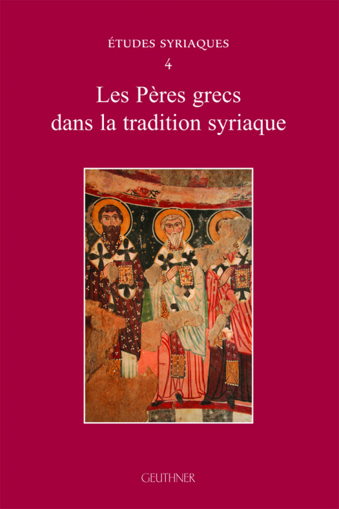 Kniha Etudes syriaques 4 : Les Pères grecs dans la tradition syriaque Schmidt