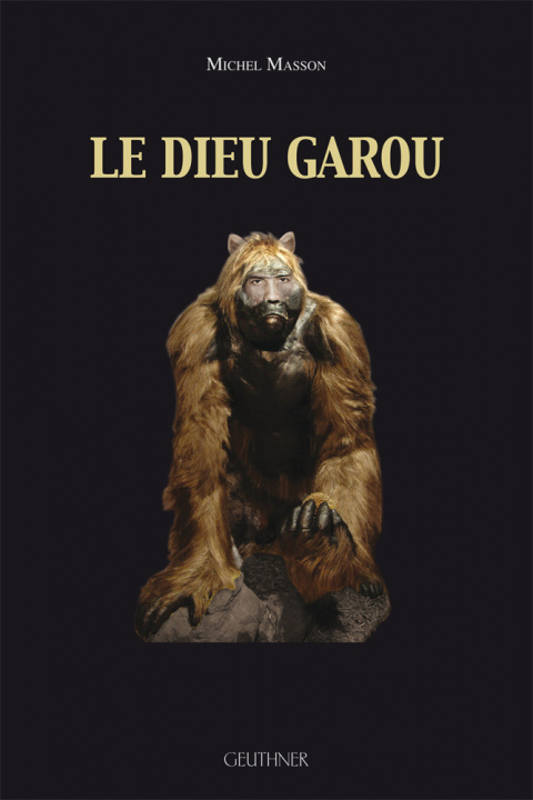 Knjiga Le Dieu garou Masson