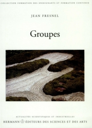 Buch Groupes Jean Fresnel