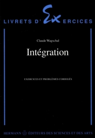 Knjiga Intégration Claude Wagschal