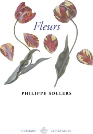 Βιβλίο Fleurs Philippe Sollers