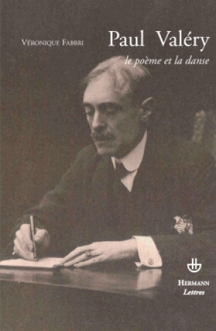 Knjiga Paul Valéry Véronique Fabbri