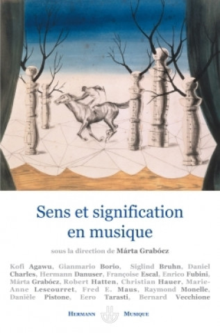 Knjiga Sens et signification en musique 