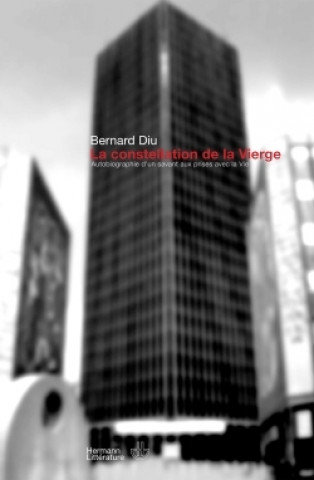 Buch La constellation de la Vierge Bernard Diu