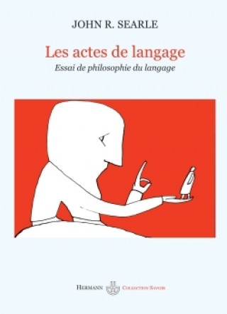 Kniha Les actes du langage John R. Searle