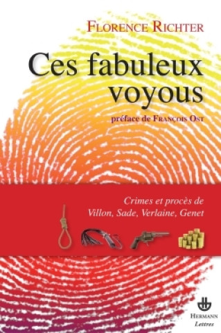 Boek Ces fabuleux voyoux Florence Richter