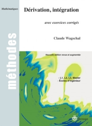 Knjiga Dérivation, intégration Claude Wagschal