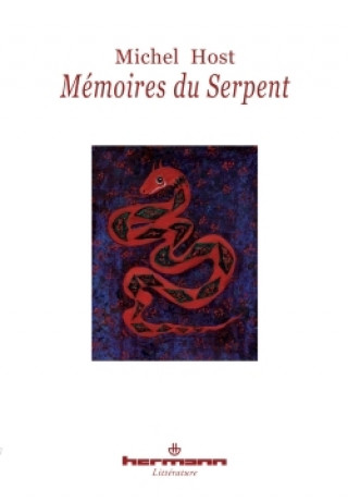 Boek Mémoires du serpent Michel Host