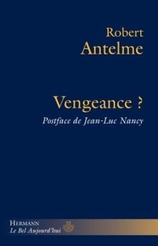 Buch Vengeance ? Robert Antelme