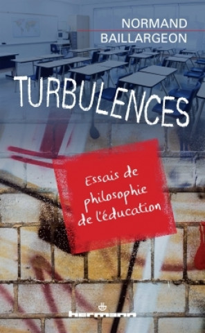 Knjiga Turbulences Normand Baillargeon