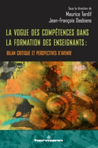Knjiga La vogue des compétences dans la formation des enseignants 