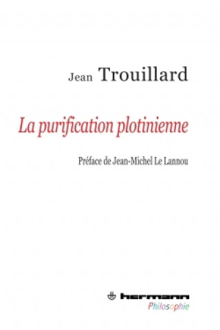 Knjiga La purification plotinienne Jean Trouillard