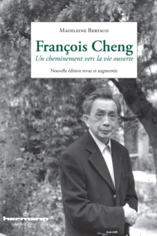 Knjiga François Cheng Madeleine Bertaud