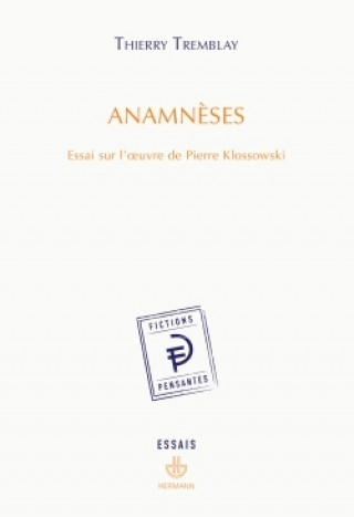 Knjiga Anamnèses Thierry Tremblay