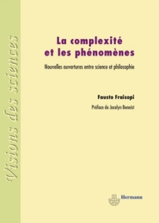 Book La complexité et les phénomènes Fausto Fraisopi