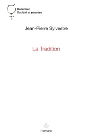 Kniha La Tradition Jean-Pierre Sylvestre