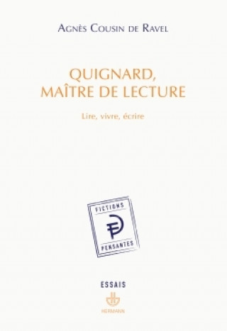 Książka Quignard, maître de lecture Agnès Cousin de Ravel