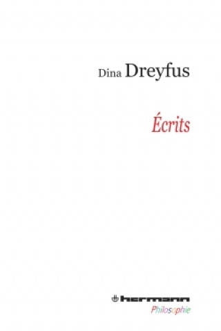 Knjiga Écrits Dina Dreyfus
