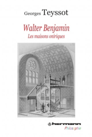Βιβλίο Walter Benjamin Georges Teyssot