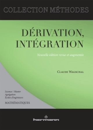 Knjiga Dérivation, intégration Claude Wagschal