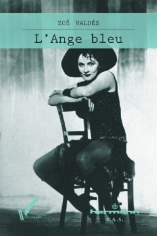 Knjiga L'ange bleu Zoé Valdés
