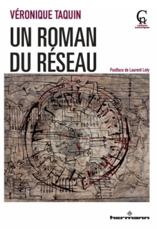 Knjiga Un roman du réseau Véronique Taquin