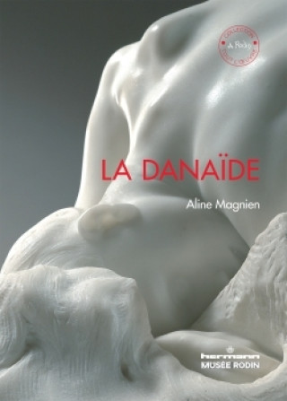 Knjiga La Danaïde Aline Magnien