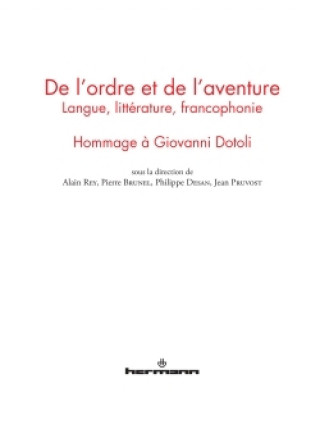 Knjiga De l'ordre et de l'aventure 