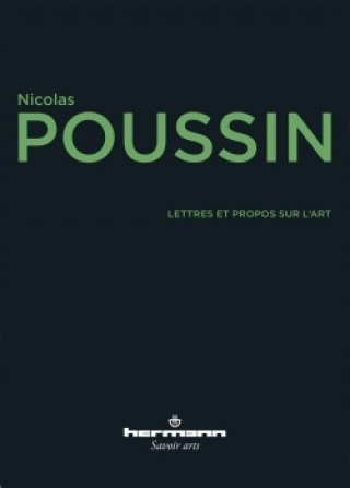Kniha Lettres et propos sur l'art Nicolas Poussin